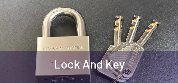  Lock And Key 